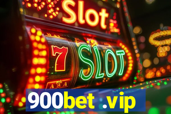 900bet .vip